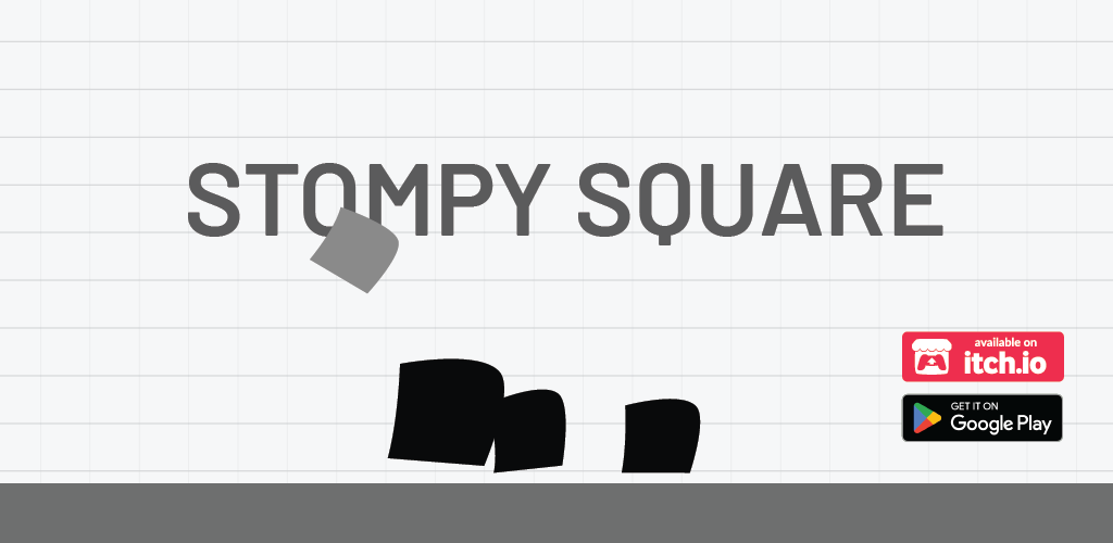 Stompy Square Feature